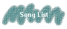 Song List